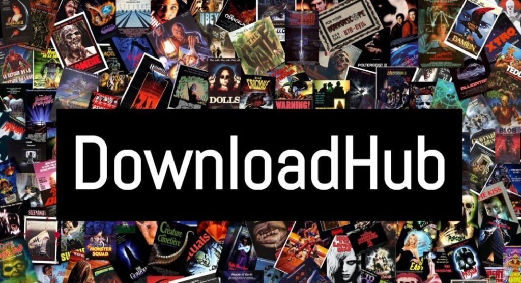 Downloadhub Website 2020 Free HD Movies Download
