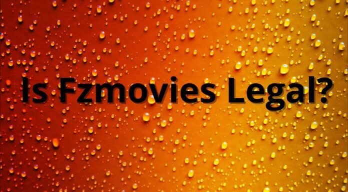 Is Fzmovies Legal