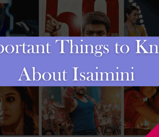 Important Things to Know About Isaimini
